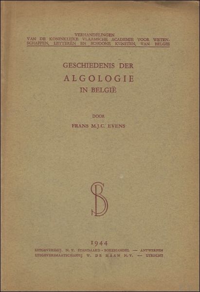 Geschiedenis der algologie in Belgie.