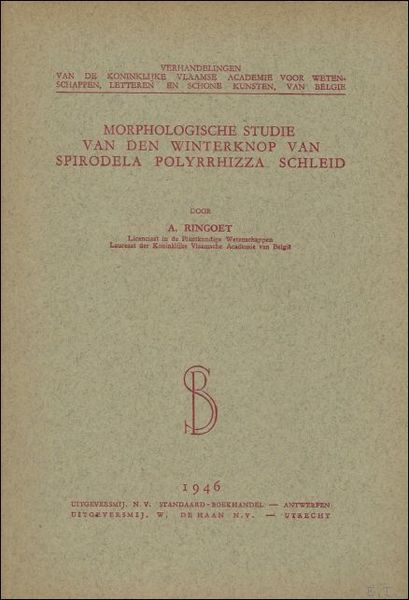 Morphologische studie van den winterknop van Spirodela polyrrhizza Schleid.