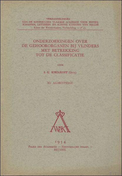 Onderzoekingen over de gehoororganen bij vlinders met betrekking tot de …