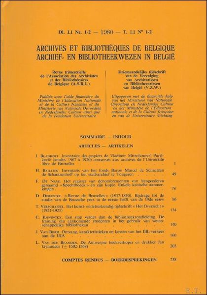 ARCHIEF- EN BIBLIOTHEEKWEZEN IN BELGIE/ ARCHIVES, BIBLIOTHEQUES ET MUSEES DE …