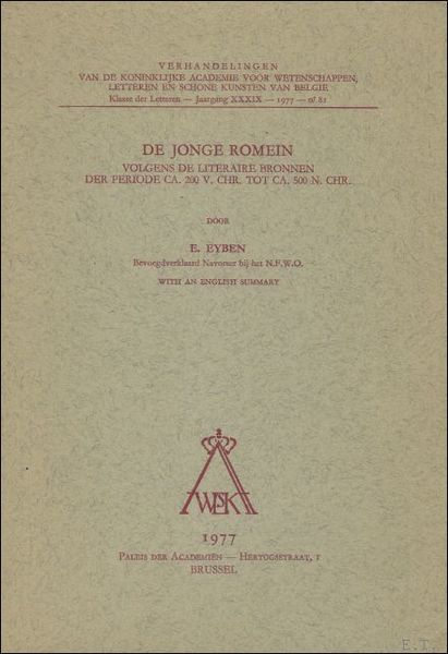 DE JONGE ROMEIN. VOLGENS DE LITERAIRE BRONNEN DER PERIODE CA. …