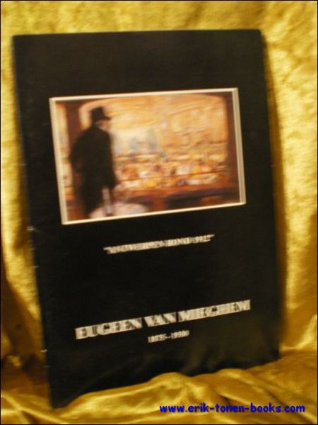 album nummer 9 - EUGEEN VAN MIEGHEM 1875 - 1930. …