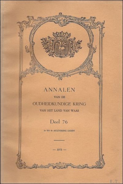 ANNALEN VAN DE KONINKLIJKE OUDHEIDKUNDIGE KRING VAN HET LAND VAN …