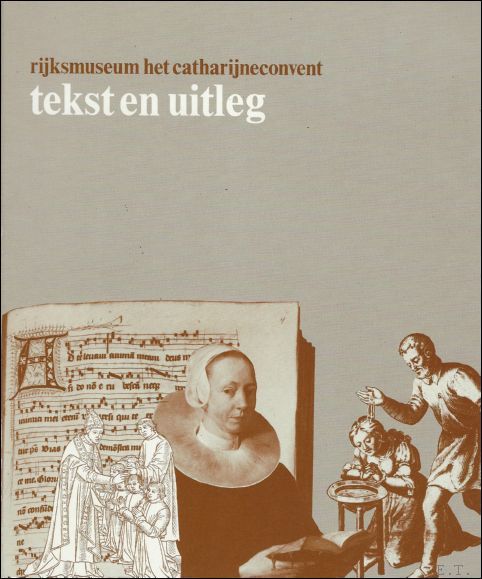 RIJKSMUSEUM HET CATHARIJNECONVENT TEKST EN UITLEG.