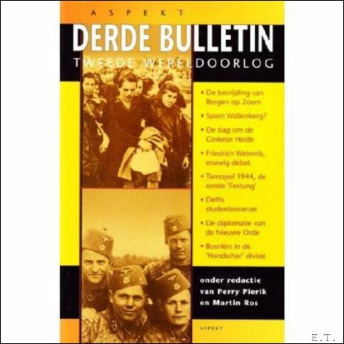 DERDE BULLETIN TWEEDE WERELDOORLOG.