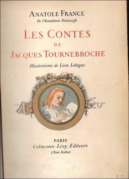 LES CONTES DE JACQUES TOURNEBROCHE.