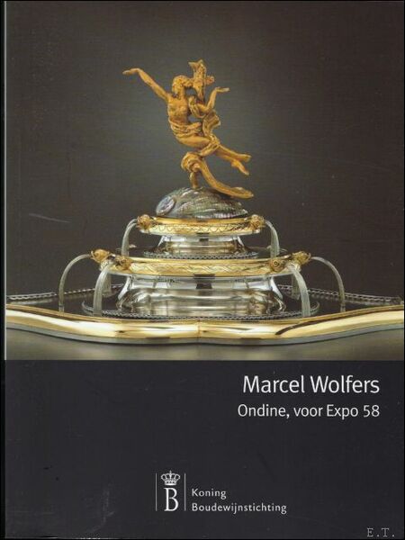 MARCEL WOLFERS. ONDINE, POUR EXPO 58,