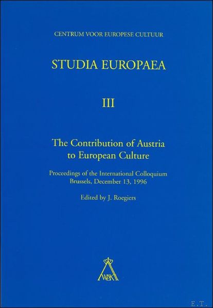 contribution of Austria to European Culture (Proceedings of the International …