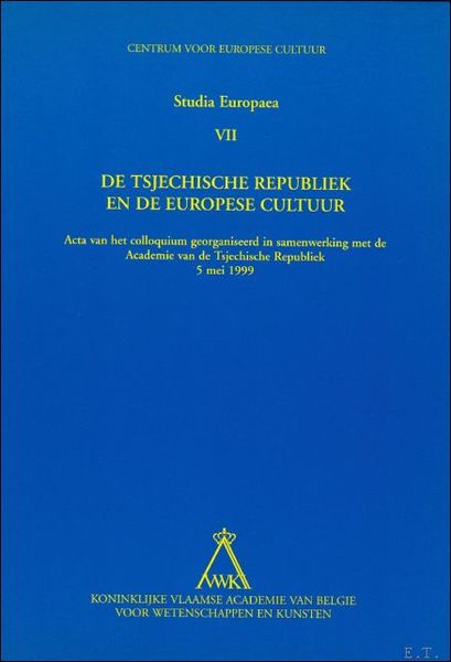Tsjechische Republiek en de Europese cultuur, 2000, Acta van het …