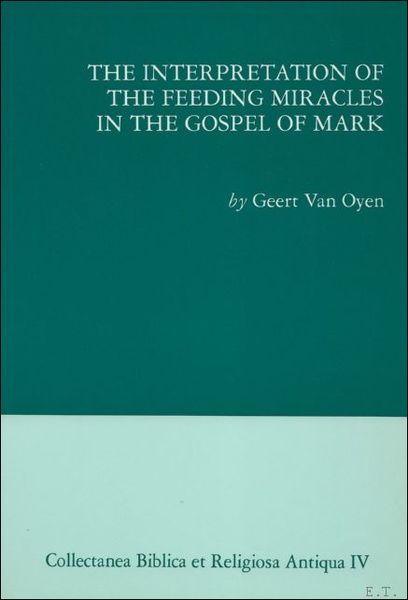 interpretation of the feeding miracles in the gospel of Mark.