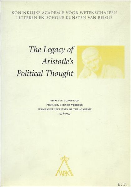 Legacy of Aristotle Political Thought. Essays in honour of prof.dr. …