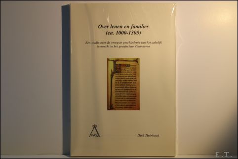 Over lenen en families (ca. 1000-1305). Een studie over de …