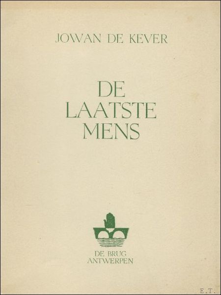 DE LAATSTE MENS (genummerd, gesigneerd ).