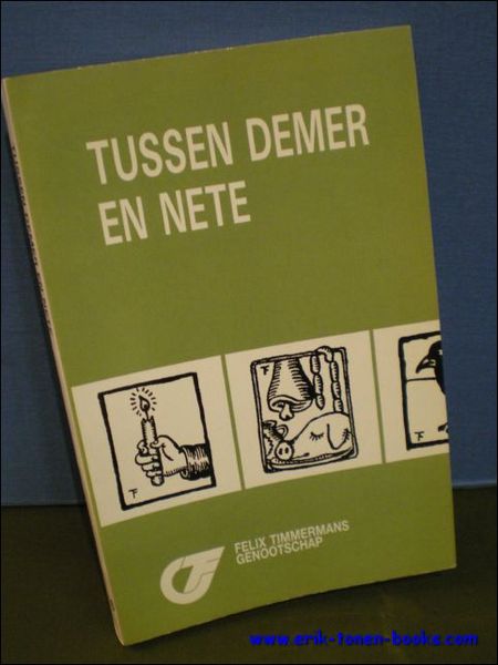 Tussen Demer en Nete. 16e Jaarboek 1988 van het Felix …