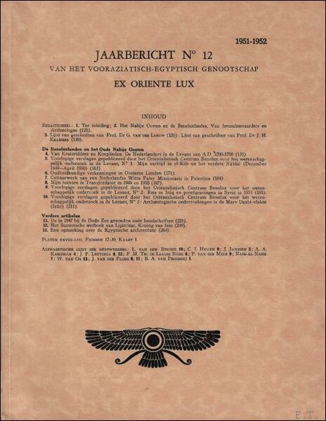 JAARBERICHT N? 12 VAN HET VOORAZIATISCH-EGYPTISCH GENOOTSCHAP EX ORIENTE LUX.