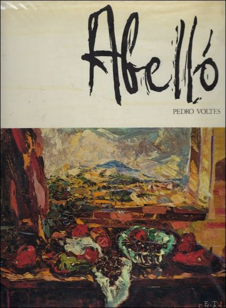 ABELLO, juan; painter; la vie et oeuvre. ***** With inscrible …