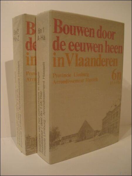 BOUWEN DOOR DE EEUWEN HEEN IN VLAANDEREN. DEEL 6n1 ( …