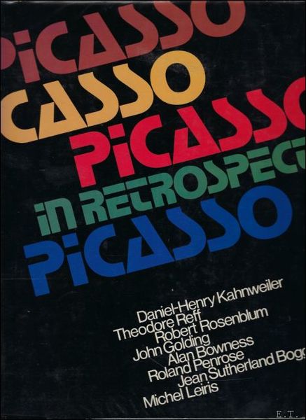 PICASSO IN RETROSPECT.