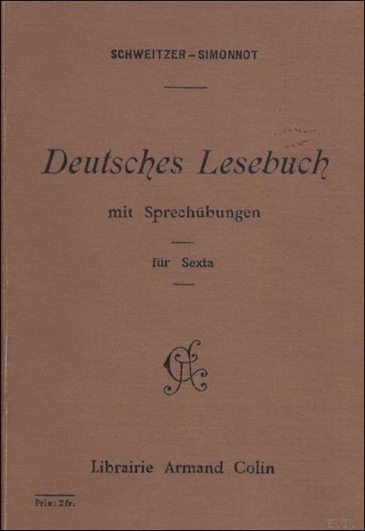 Deutsches Lesebuch mit Sprechubungen fur Sexta.