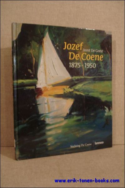 Jozef De Coene: de kunstenaar / Jozef De Coene: l'artiste.