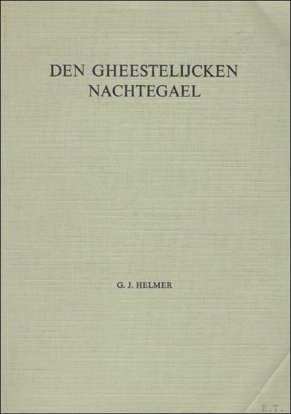 DEN GHEESTELIJCKEN NACHTEGAEL