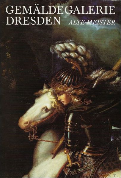 Gemaldegalerie Dresden. Alte Meister.