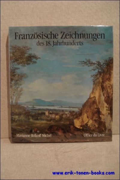Franzosische Zeichnungen des 18. Jahrhunderts.