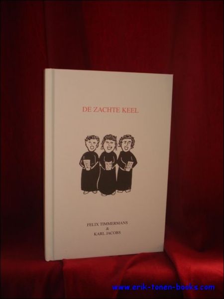 zachte keel, / Felix Timmermans