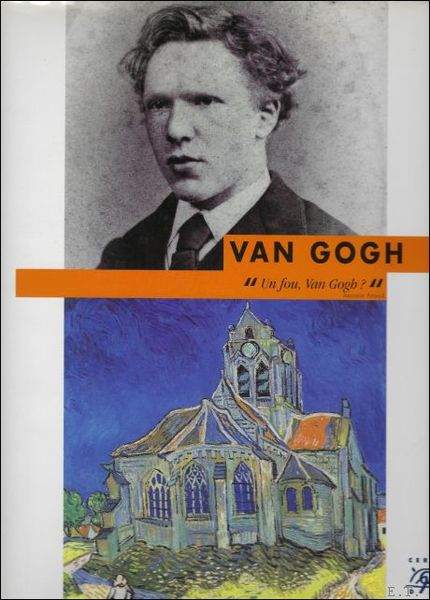 VAN GOGH 1853 - 1890,