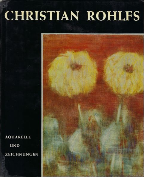 CHRISTIAN ROHLFS AQUARELLE UND ZEICHNUNGEN,