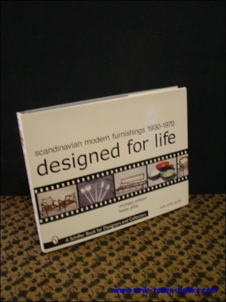 DESIGNED FOR LIFE SCANDINAVIAN MODERN FURNISHINGS 1930 - 1970,