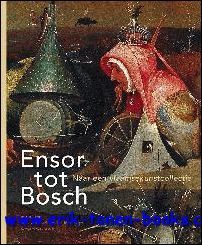 ENSOR TOT BOSCH NAAR EEN VLAAMSEKUNSTCOLLECTIE,