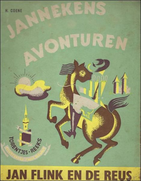 JANNEKENS AVONTUREN. JAN FLINK EN DE REUS,