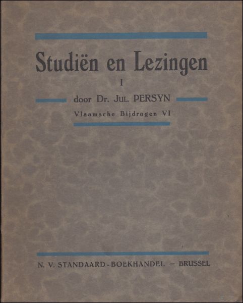 STUDIEN EN LEZINGEN I. VLAAMSCHE BIJDRAGEN VI,