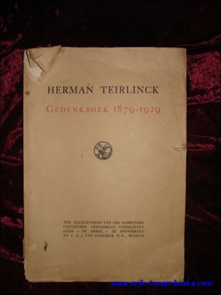 HERMAN TERLINCK GEDENKBOEK 1879 - 1929,