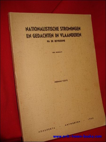 NATIONALISTISCHE STROMINGEN EN GEDACHTEN IN VLAANDEREN NA DE BEVRIJDING,