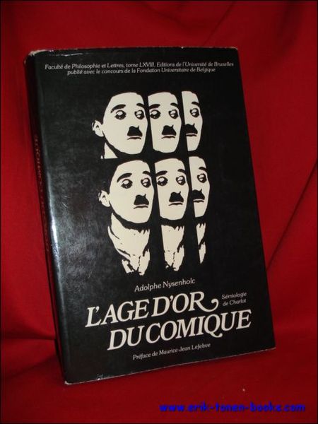 AGE D'OR DU COMIQUE. SEMIOLOGIE DE CHARLOT,