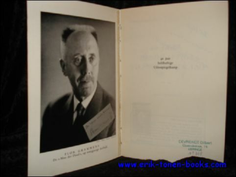 40 JAAR HELDHAFTIGE UILENSPIEGELKAMP. GRAMMENS-GEDENKBOEK, ** Gesigneerd !