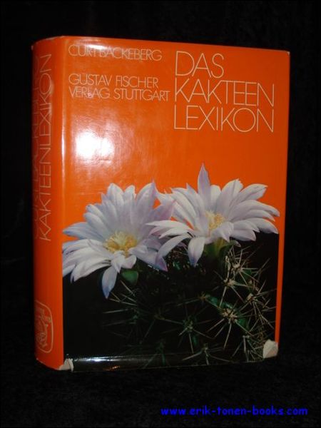 DAS KAKTEENLEXICON. ENUMERATIO DIAGNOSTICA CACTACEARUM,