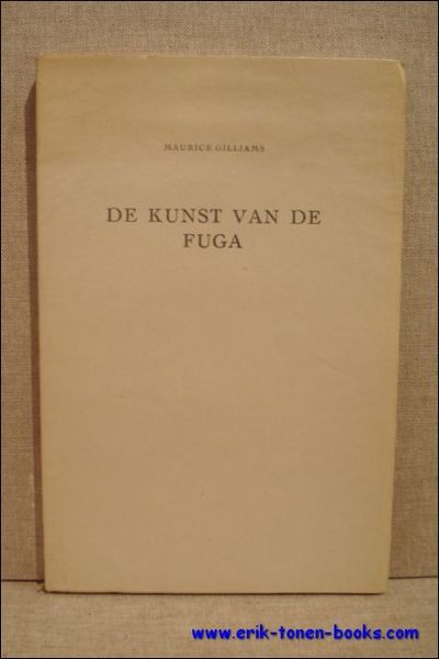 DE KUNST VAN DE FUGA. DAGBOEKBLADEN EN ESSAYS.