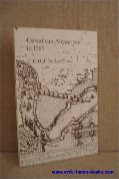 DE VAL VAN ANTWERPEN IN 1585.