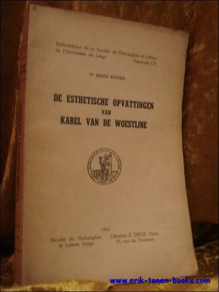 DE ESTHETISCHE OPVATTINGEN VAN KAREL VAN DE WOESTIJNE,