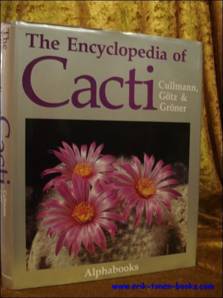 THE ENCYCLOPEDIA OF CACTI,