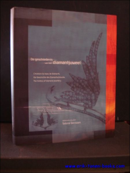 DE GESCHIEDENIS VAN HET DIAMANTJUWEEL. L'HISTOIRE DU BIJOU DE DIAMANTS. …