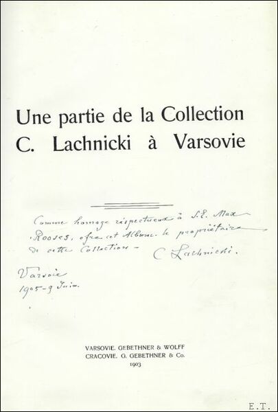 partie de la Collection Cyprian Lachnicki a Varsovie.