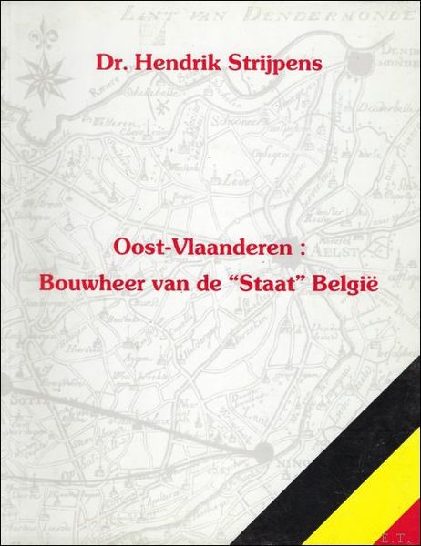 OOST-VLAANDEREN: BOUWHEER VAN DE STAAT BELGIE.