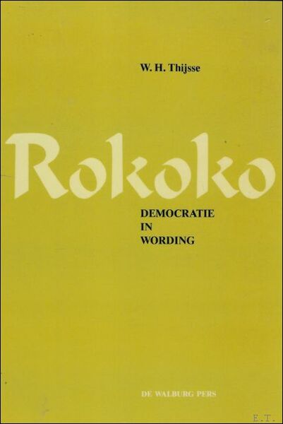 ROKOKO. DEMOCRATIE IN WORDING.