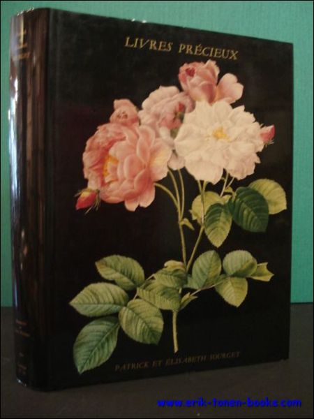 LIVRES PRECIEUX. DU ROMAN DE LA ROSE AU MYTHE DE …