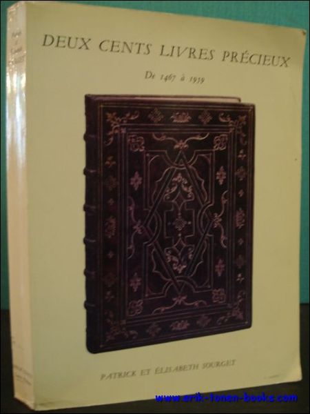 DEUX CENTS MANUSCRITS ET LIVRES PRECIEUX, DE 1467 A 1959,