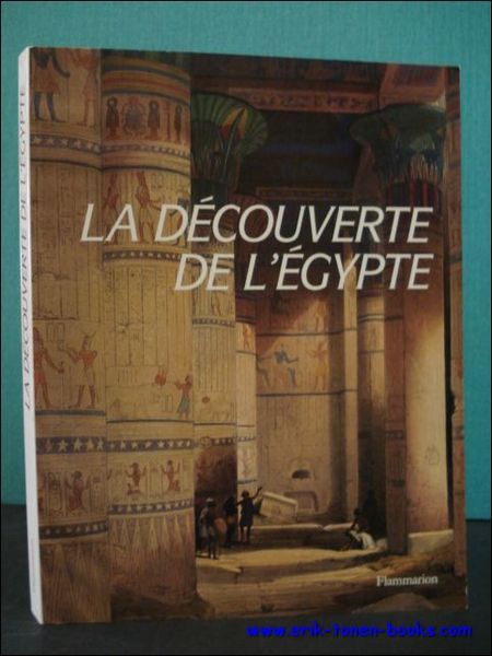 LA DECOUVERTE DE L'EGYPTE,